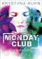 [Monday Club 01] • Das erste Opfer